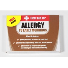 First aid for ALLERGY TO EARLY MORNINGS