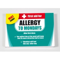 First aid for ALLERGY TO MONDAYS