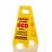 Desk Warning Sign: OCD