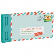 Letters To My Friend Letters To My Friend