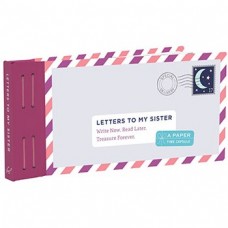 Letters To My Sister Letters To My Sister