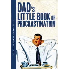 Notes 'N' Quotes Notebook: Dads Little Book Of Procrastination
