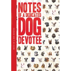 Notes 'N' Quotes Notebook: Notes Of A Dedicated Dog Devotee