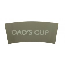 BC Sleeves: Dad's Cup