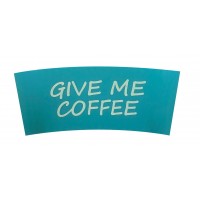 BC Sleeves: Give Me Coffee