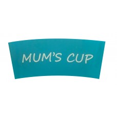 BC Sleeves: Mum's Cup